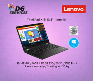 ThinkPad X13 -  i5-10210U  / 16GB / 512GB SSD / 13.3”  / W10 Pro / 3 Years Warranty / Starting at 1.20 kg